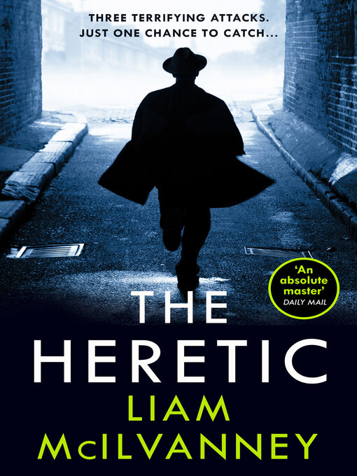 Title details for The Heretic by Liam McIlvanney - Available